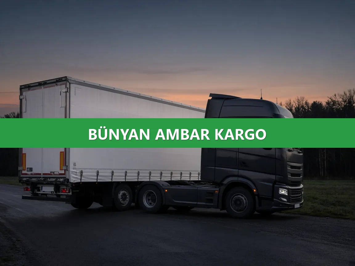 Bünyan Ambar Kargo